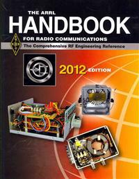 The ARRL Handbook for Radio Communications 2012