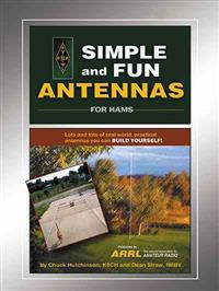 Simple and Fun Antennas for Hams