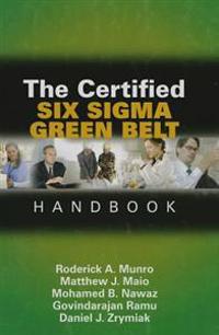 The Certified Six SIGMA Green Belt Handbook [With CDROM]