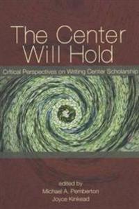 The Center Will Hold