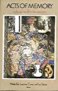 Acts of Memory