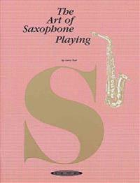 Art of Saxophone Playing