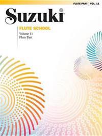 Suzuki Flute School, Vol 11: Flute Part