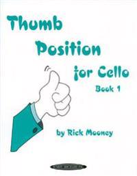 Thumb Position for Cello, Bk 1