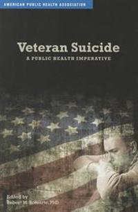 Veteran Suicide: A Public Health Imperative