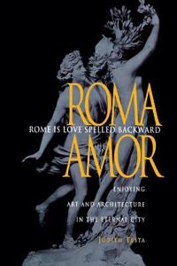 Rome is Love Spelled Backward