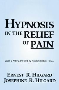 Hypnosis in the Relief of Pain