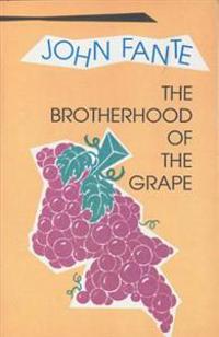 The Brotherhood of the Grape: Robert H. Goddard and the Birth of the Space Age