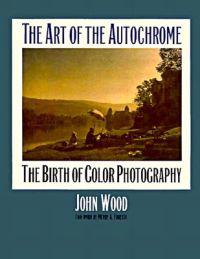 The Art of the Autochrome