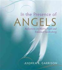 In the Presence of Angels: Reflections on Mattie Pearl and Emanuel Swedenborg