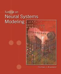 Tutorial on Neural Systems Modeling