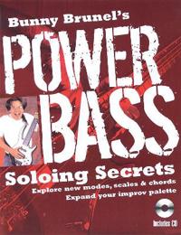 Bunny Brunel's Power Bass: Soloing Secrets [With CD]