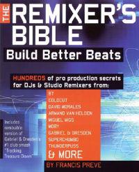 The Remixer's Bible