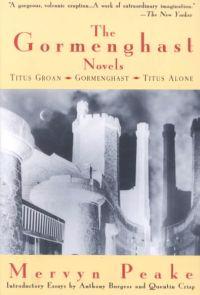 The Gormenghast Novels