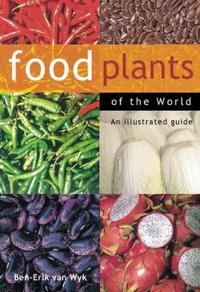 Food Plants Of The World