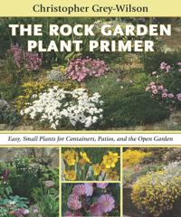 The Rock Garden Plant Primer