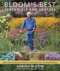 Bloom's Best Perennials and Grasses