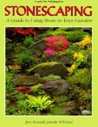 Stonescaping: A Guide to Using Stone in Your Garden