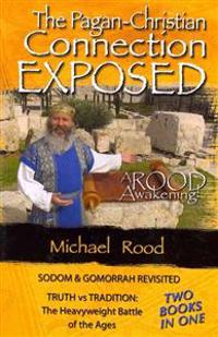 Pagan Christian Connection Exposed (Book Only)