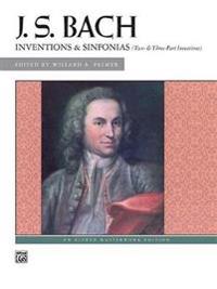Bach -- Inventions & Sinfonias: Two- & Three-Part Inventions