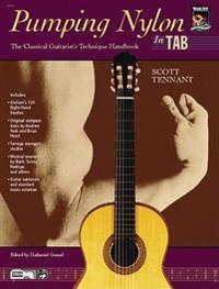 Pumping Nylon -- In Tab: A Classical Guitarist's Technique Handbook