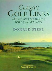 Classic Golf Links of England, Scotland, Wales and Ireland