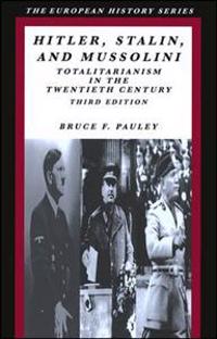 Hitler, Stalin and Mussolini