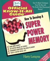 Fell's How to Develop a Super Power Memory