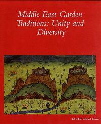 The Middle East Garden Traditions