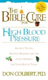 The Bible Cure for High Blood Pressure