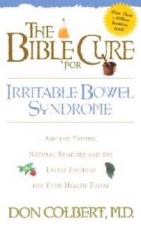 The Bible Cure for Irritable Bowel Syndrome