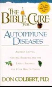 Bible Cure for Autoimmune Disorders