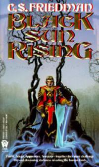 Black Sun Rising: The Coldfire Trilogy, Book One