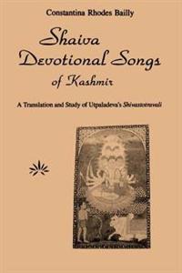 Shaiva Devotional Songs of Kashmir