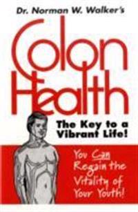 Colon Health Key to Vibrant Life