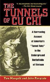 The Tunnels of Cu Chi: A Harrowing Account of America's 