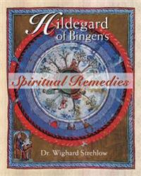 Hildegard of Bingen's Spiritual Remedies