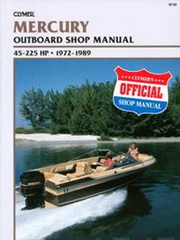 Mercury Outboard Shop Manual, 45-225 HP: 1972-1986