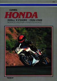 Honda 500cc V-Fours, 1984-1986: Service, Repair, Maintenance