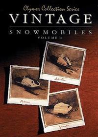 Vintage Snowmobiles: Volume 2