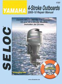 Yamaha 4-Stroke Engines 2005-10 Repair Manual: 2.5 - 350 HP, 1-4 Cylinder, V6 & V8 Models