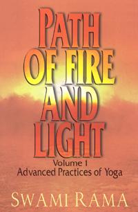 Path of Fire and Light, Vol. 1: Advanced Practices of Yoga
