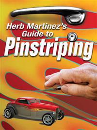 Herb Martinez's Guide to Pinstriping