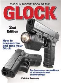 Gun Digest Book of the Glock