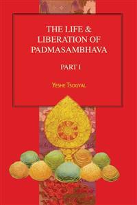 The Life & Liberation of Padmasambhava