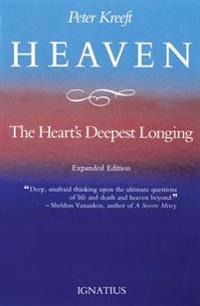 Heaven, the Heart's Deepest Longing