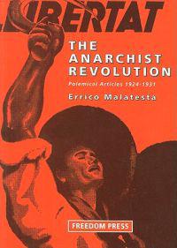 The Anarchist Revolution