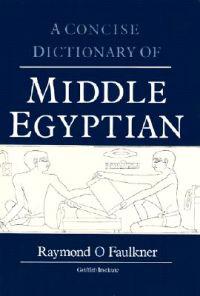 Concise Dictionary of Middle Egyptian