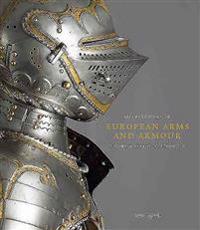Masterpieces of European Arms and Armour in the Wallace Collection