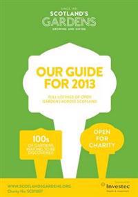 Scotland's Gardens Guide for 2013